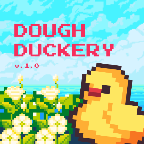 Games like Dough Duckery