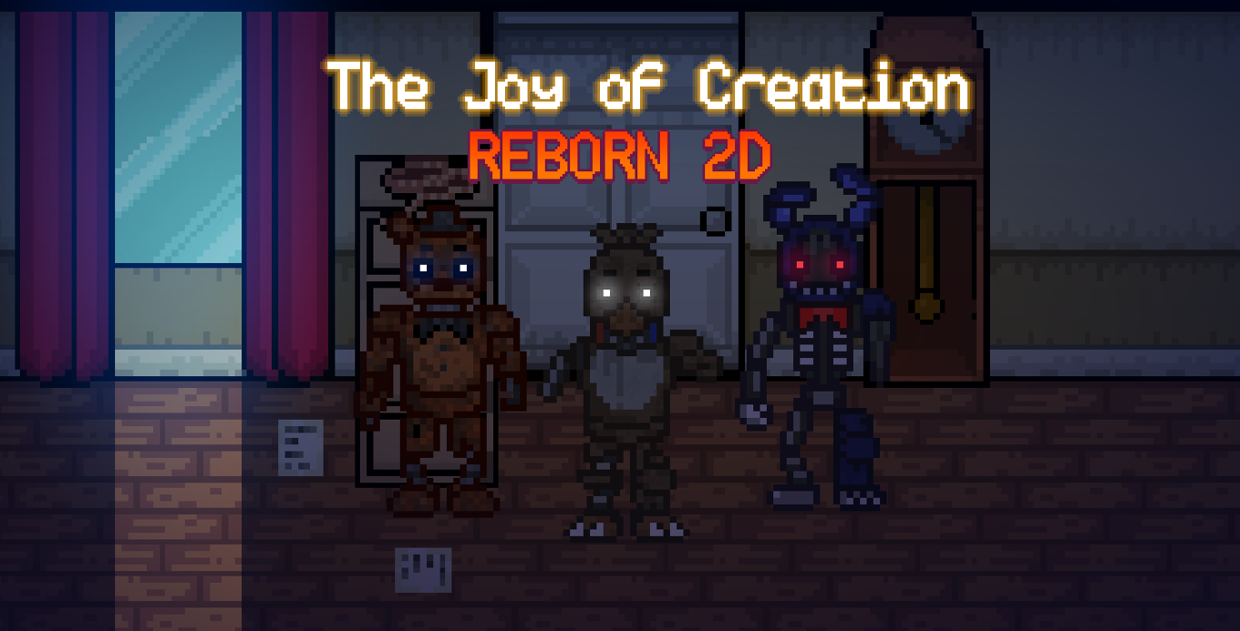 Games like The Joy of Creation: Reborn - 2D