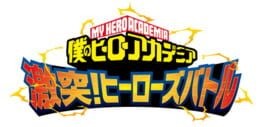 Games like My Hero Academia: Clash! Heroes Battle