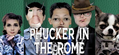 Phucker in the Rome Image