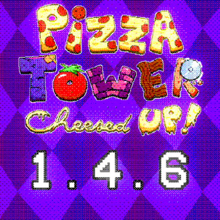 Pizza Tower: Cheesed Up! 1.4.6 (No Online Update) Game Cover