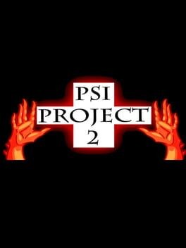 Games like Psi Project 2