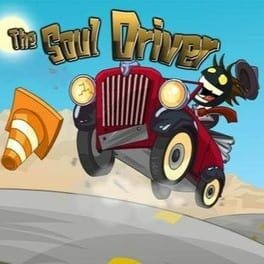 Games like The Soul Driver