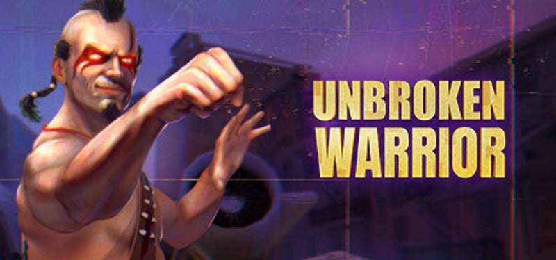 Unbroken Warrior Game Cover