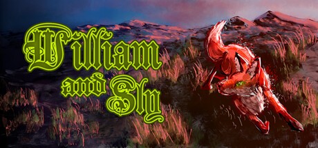 Games like William and Sly