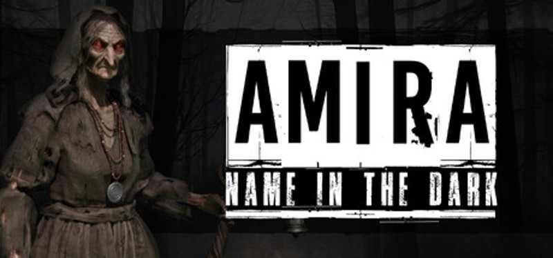 AMIRA - Name in the dark Image