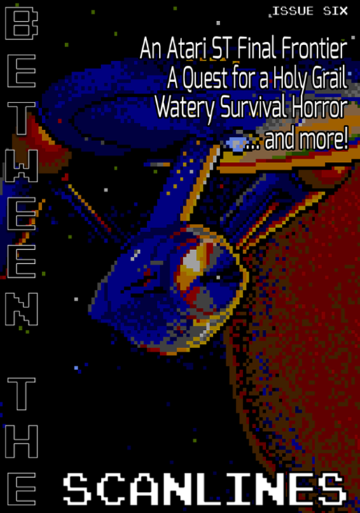 Games like Between the Scanlines - Issue Six