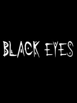 Games like Black Eyes