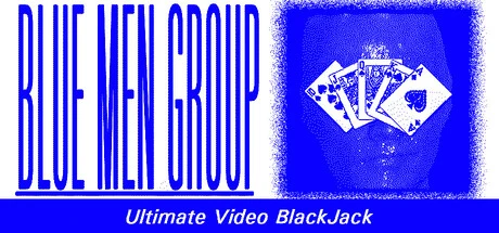 Games like Blue Men Group ULTIMATE VIDEO BLACKJACK