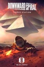 Downward Spiral: Horus Station Image