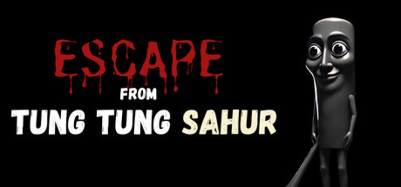 Escape from Tung Tung Sahur Image