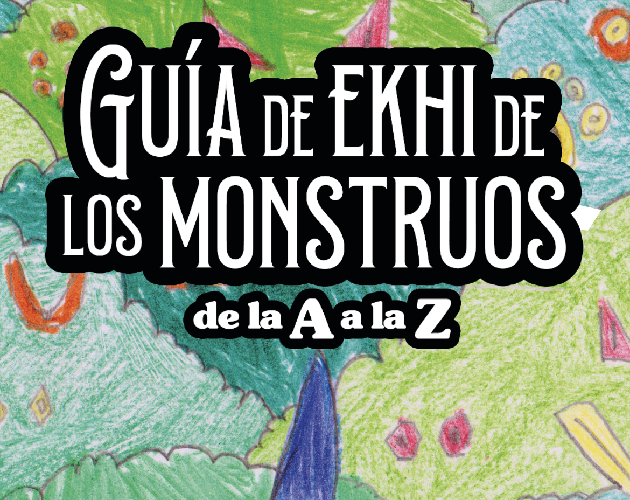 Games like Guía de Ekhi de los monstruos