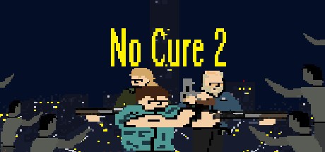Games like No Cure 2