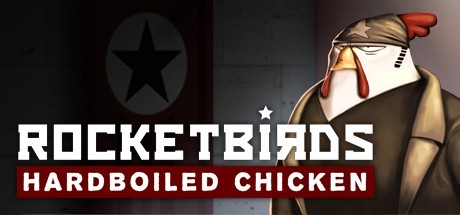Games like Rocketbirds: Hardboiled Chicken