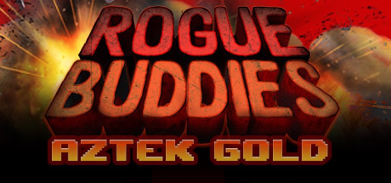 Rogue Buddies - Aztek Gold Game Cover