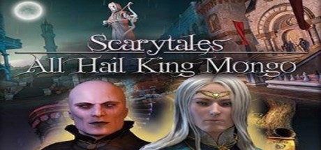 Games like Scarytales: All Hail King Mongo