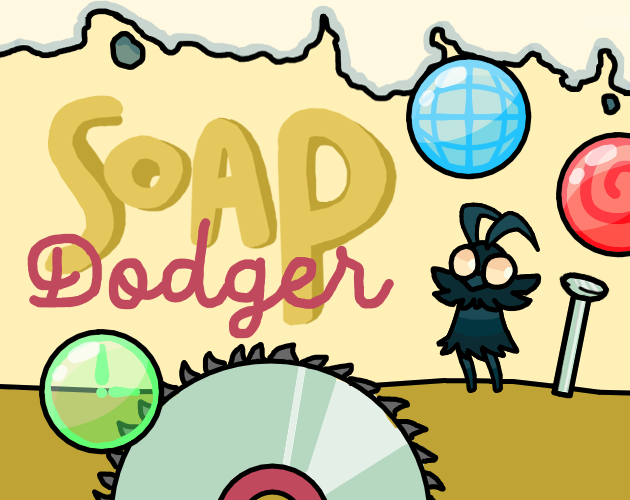 Games like Soap Dodger