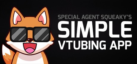 Games like Special Agent Squeaky's Simple VTubing App