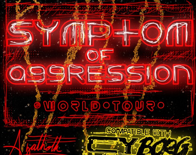 Games like Symptom of Aggression World Tour
