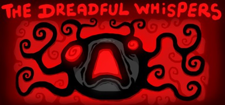 Games like The Dreadful Whispers