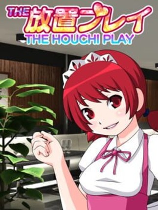 The Houchi Play Image