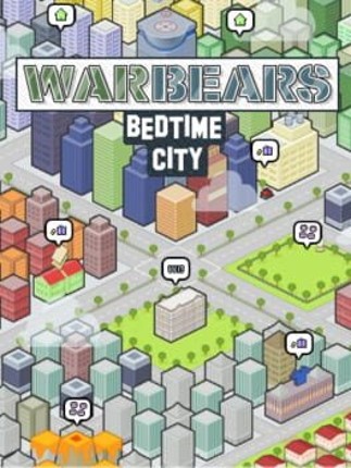 Warbears: Bedtime City Image