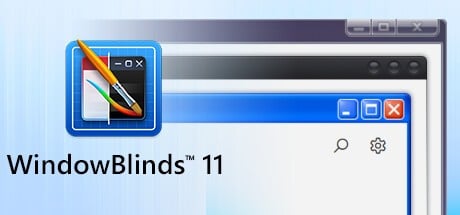 Games like WindowBlinds 11