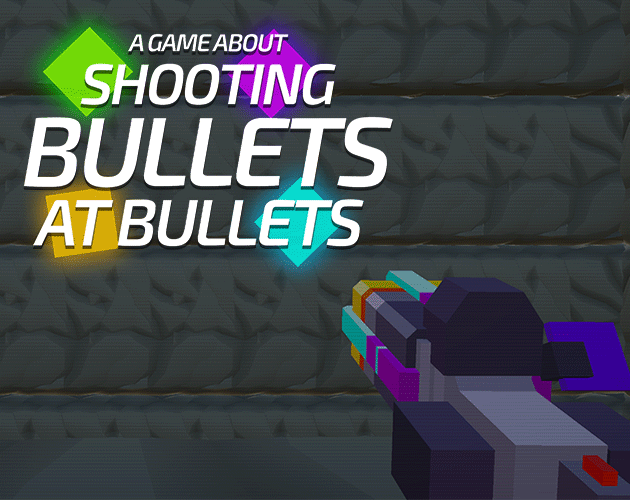 Games like A Game About Shooting Bullets At Bullets