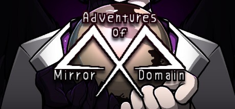 Games like Adventures of Mirror Domain