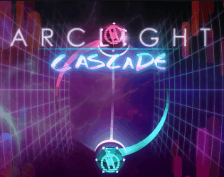 Games like Arclight Cascade
