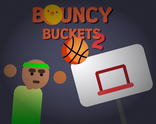 Bouncy Buckets 2 Game Cover