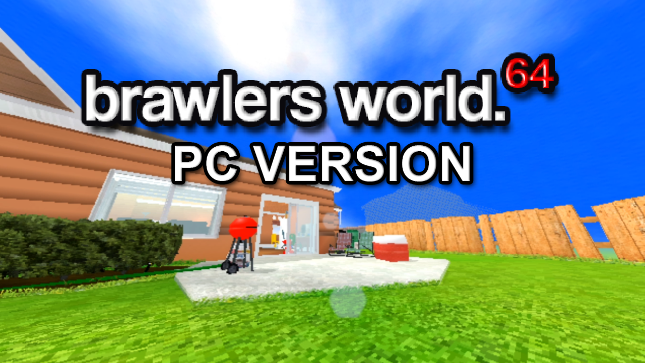 Games like BRAWLERS WORLD 64 (PC remake v0.1)