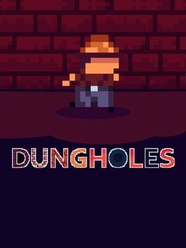 Games like Dungholes