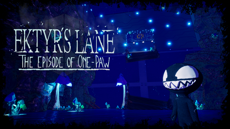 Ektyr's Lane : The Episode Of One-Paw screenshot