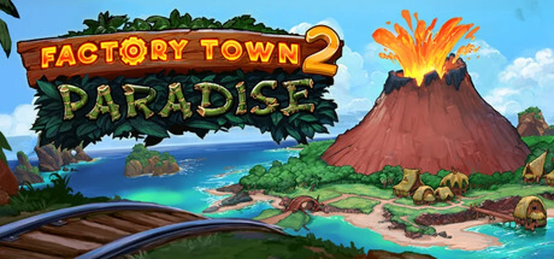 Factory Town 2: Paradise Image