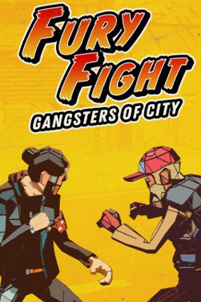 Fury Fight: Gangsters of City Game Cover