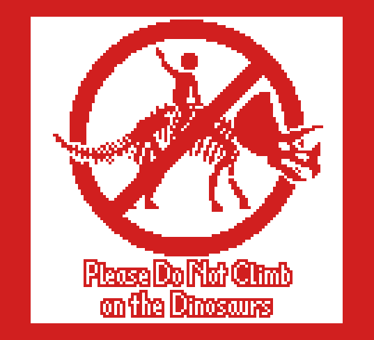 Games like Please Do Not Climb on the Dinosaurs