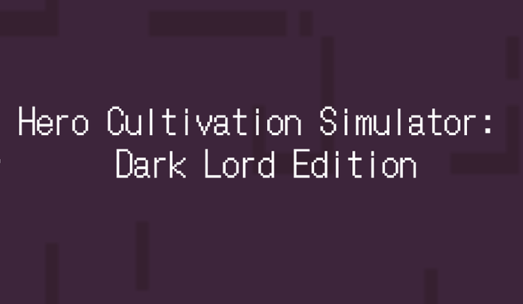 Hero Cultivation Simulator: Dark Lord Edition Image