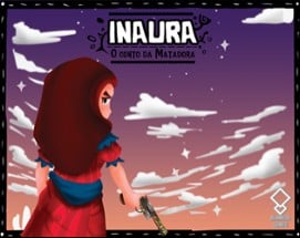 Inaura: o Conto da Matadora Image