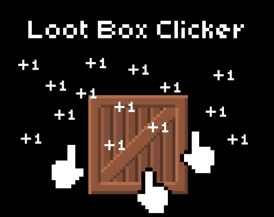 Loot Box Clicker Image