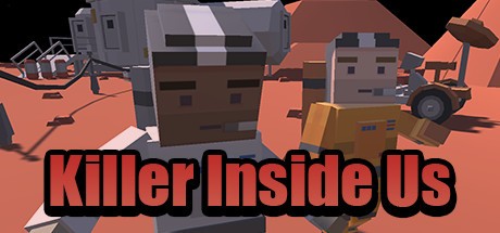 Games like Killer Inside Us