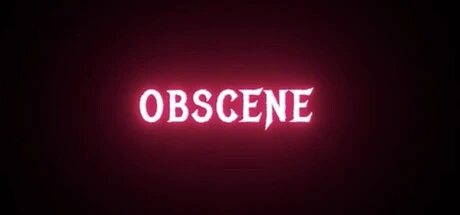Games like OBSCENE