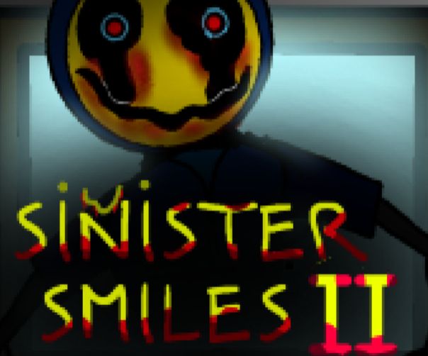 Games like Sinister smiles 2