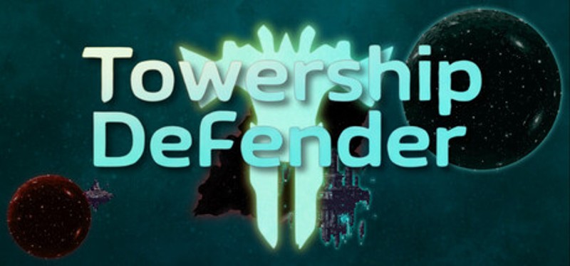 Towership Defender Image