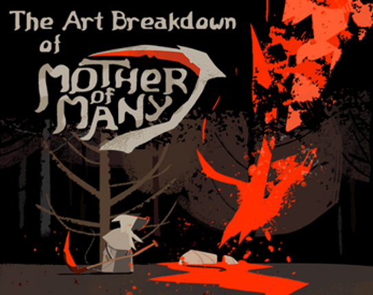 The Art Breakdown of Mother Of Many screenshot