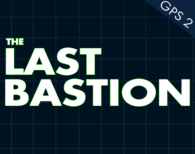 Games like The Last Bastion