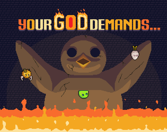 Your God Demands Game Cover