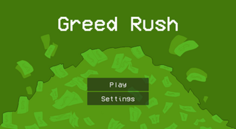 Greed Rush Image