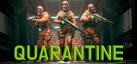 Games like Quarantine