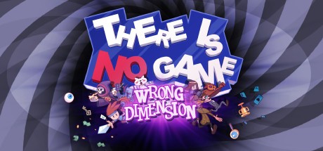 Games like There Is No Game: Wrong Dimension